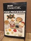 400.822805 Sears Counter Craft Vintage Food Processor Owners Manual User Guide