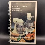 Vintage Kitchenaid Mixers & Attachments Recipes Instructions Cookbook Manual. Fixed Price $13.27.