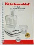 Kitchenaid Food Processor : Instructions And Recipes. Fixed Price $48.74.