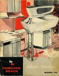 Hamilton Beach Deluxe Mixette Model 79 Food Mixer Instructions & Recipes 1950S. Fixed Price $8.00.