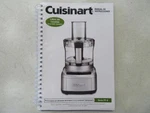 Cuisinart Instruction Booklet Elemental Food Processor FP-8 Series Recipe. Fixed Price $11.97.