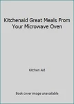 Great Meals From Your Microwave Oven By. Fixed Price $9.49.