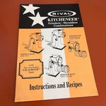 Vintage Rival Kitcheneer Instructions Recipes Manual Grind-o-mat Shred-o-mat 303. Fixed Price $6.95.