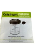 Cuisinart Prepexpress Manual Food Processor CTG-00-PCH4 Series Sku 7493. Fixed Price $39.10.
