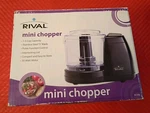 Rival Mini Chopper 1.5 Cup Capacity Stainless Steel Blade Compact MC-67BL. Fixed Price $19.99.