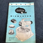 Vintage Sunbeam Mixmaster Vista Deluxe Automatic Owners Manual Recipe Book 1962. Fixed Price $9.99.